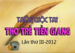 Thể lệ cuộc thi Thơ Trẻ Tiền Giang lần III-2012